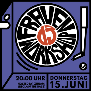 Frauen-DJ-Workshop, Hosted by Zunami