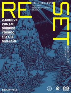 Reset, Z-Groove, Zunami, Subride, Yooroo, Fayyaz, Molekül