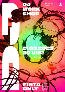 FINTA-DJ-Workshop, Hosted by Zunami