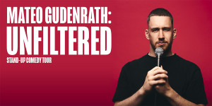 ‍Mateo Gudenrath – Unfiltered