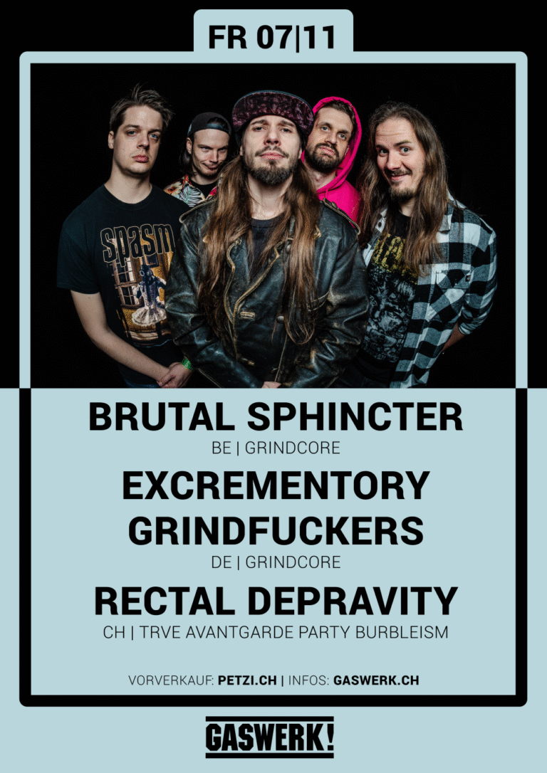 Excrementory Grindfuckers (DE) // Brutal Sphincter (BE) // Rectal Depravity (CH)