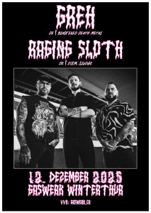 Greh (DE) // Raging Sloth (DE) Greh (DE) // Raging Sloth (DE)