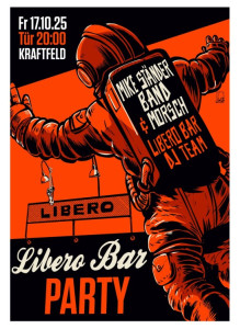Libero Bar Party, Mike Ständer Band, Morsch, Libero Bar DJ-Team