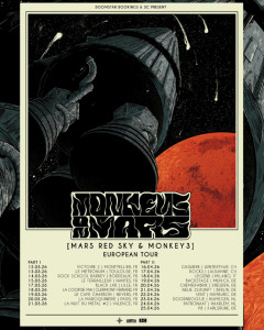 Monkey3 (CH) // Mars Red Sky (FR) // Grandma's Ashes (FR) Monkey3 (CH) // Mars Red Sky (FR) // Grandma's Ashes (FR)