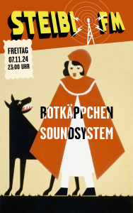 Steibi Fm: Rotkäppchen Soundsystem Steibi Fm: Rotkäppchen Soundsystem