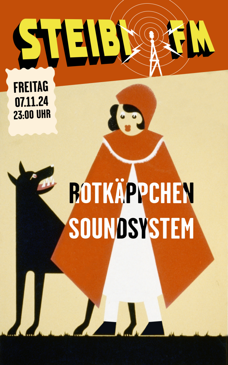 Steibi Fm: Rotkäppchen Soundsystem Steibi Fm: Rotkäppchen Soundsystem