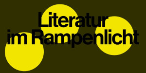 Literatur im Rampenlicht – Nicola Steiner, Literaturhaus Zürich, begrüsst Caroline Wahl Literatur im Rampenlicht – Nicola Steiner, Literaturhaus Zürich, begrüsst Caroline Wahl