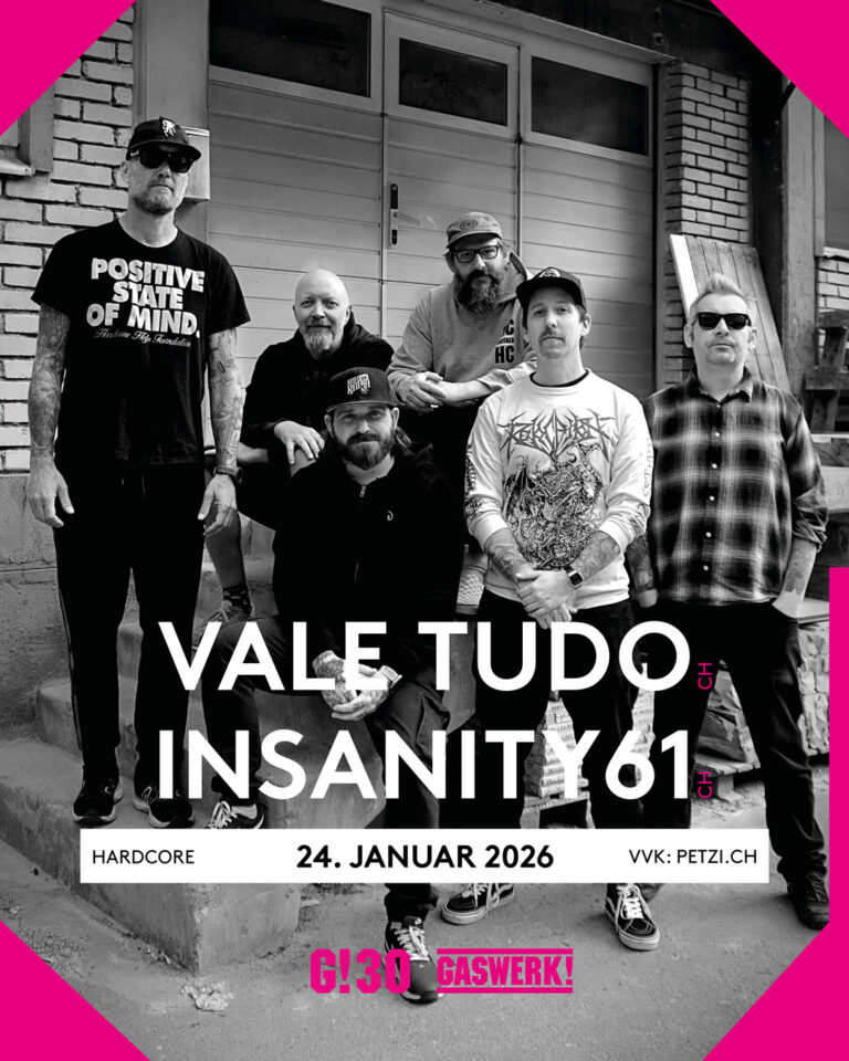 Vale Tudo (CH) // Insanity61 (CH)