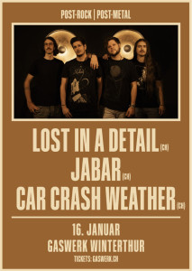 Lost in a Detail (CH) // Jabar (CH) // Car Crash Weather (CH) Lost in a Detail (CH) // Jabar (CH) // Car Crash Weather (CH)