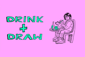 Drink+Draw