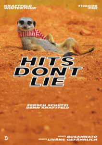 Hits Don?t Lie, Busannato, Liväns Gefährlich