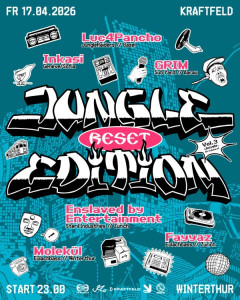 Reset Vol. 27: Jungle Edition, Luc4Pancho, Inkasi, Grim, Enslaved by Entertainment, Fayyaz, Molekül